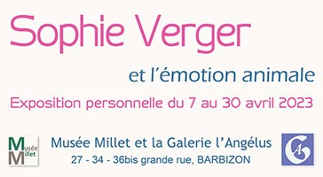 Exposition Personnelle "Sophie Verger et l'Émotion Animale" au Musée Millet - Galerie l'Angélus, à Barbizon