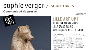 Lille ArtUp 2022 - Communiqué de Presse de Sophie Verger Sculptures